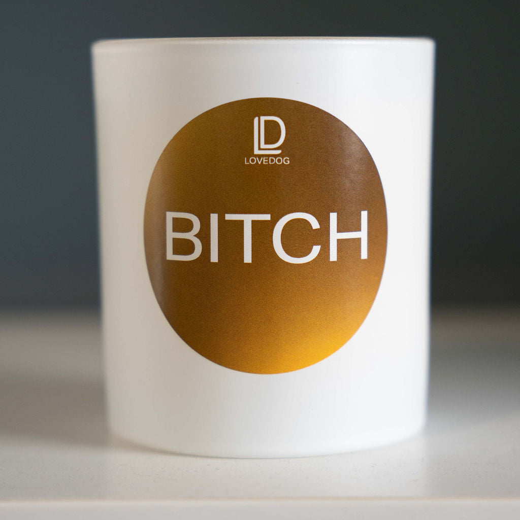 LOVEDOG CANDLE - B*TCH